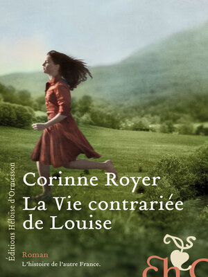 cover image of La Vie contrariée de Louise